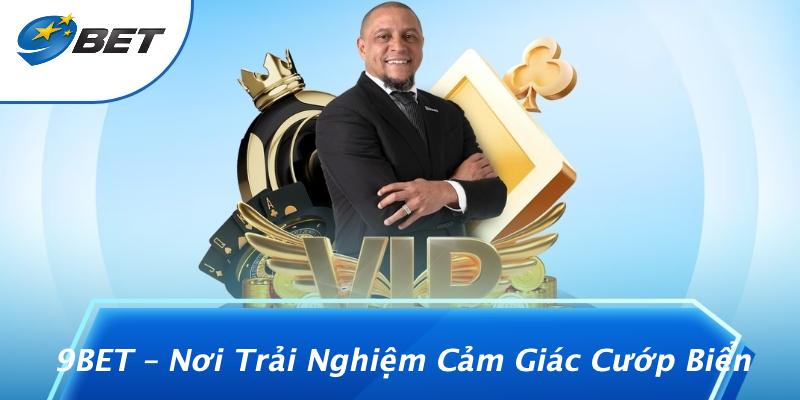 9BET – Nơi Trải Nghiệm Cảm Giác Cướp Biển